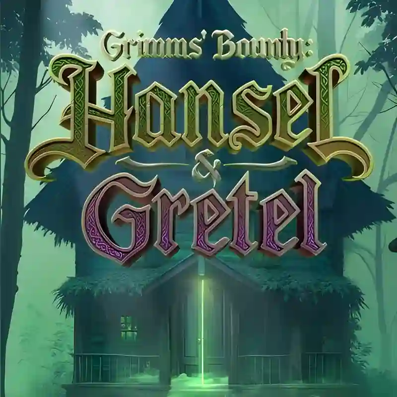 Grimms Bounty_ Hansel & Gretel